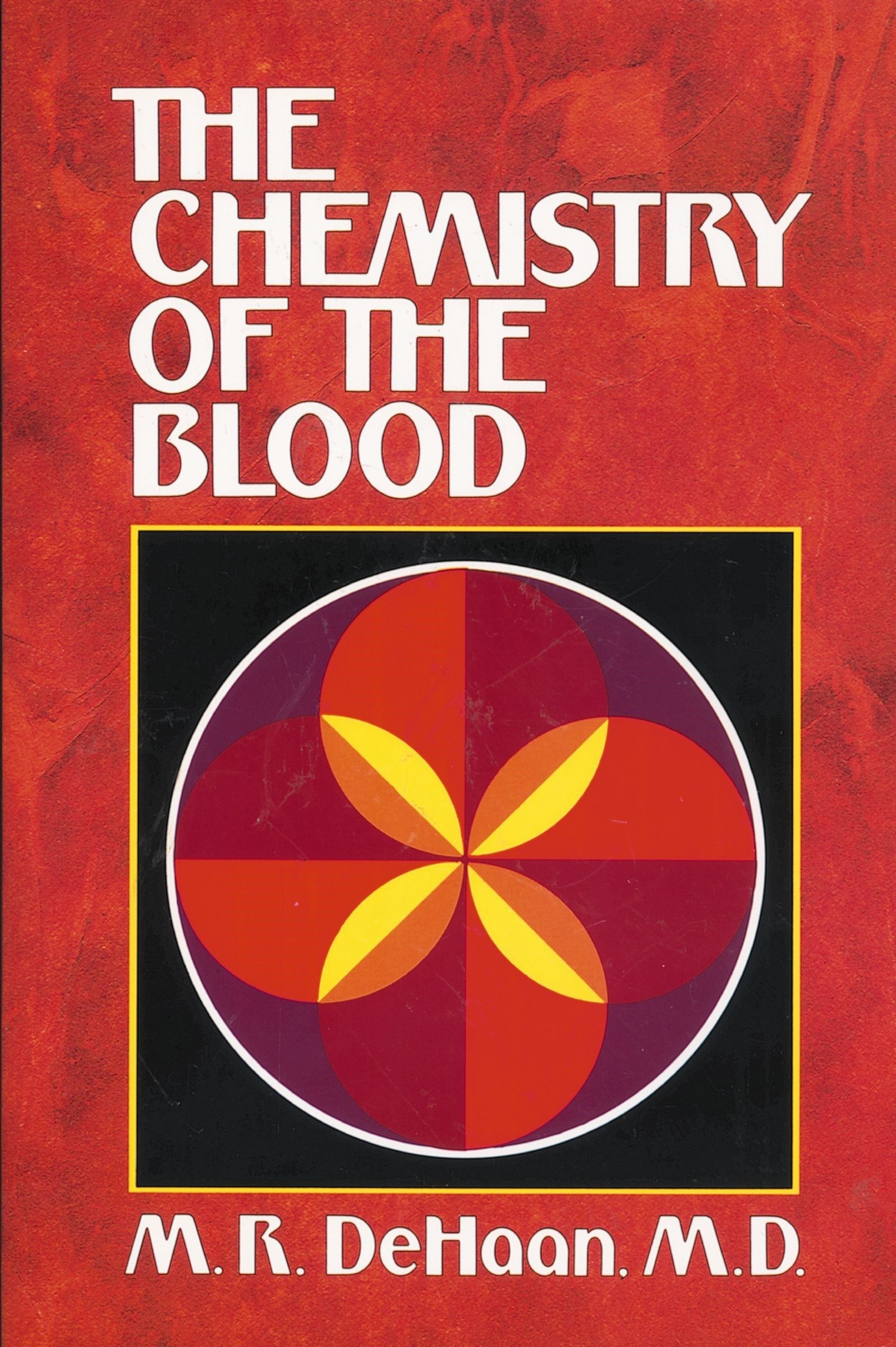 The Chemistry of the Blood: Essays on the Agreement Between Scripture ...