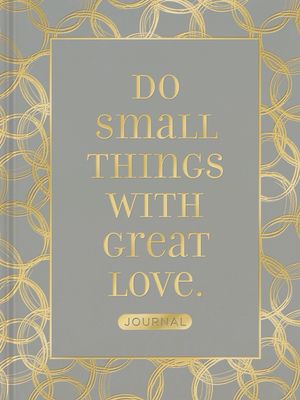 Do Small Things with Great Love | Lighthouse Christian Books