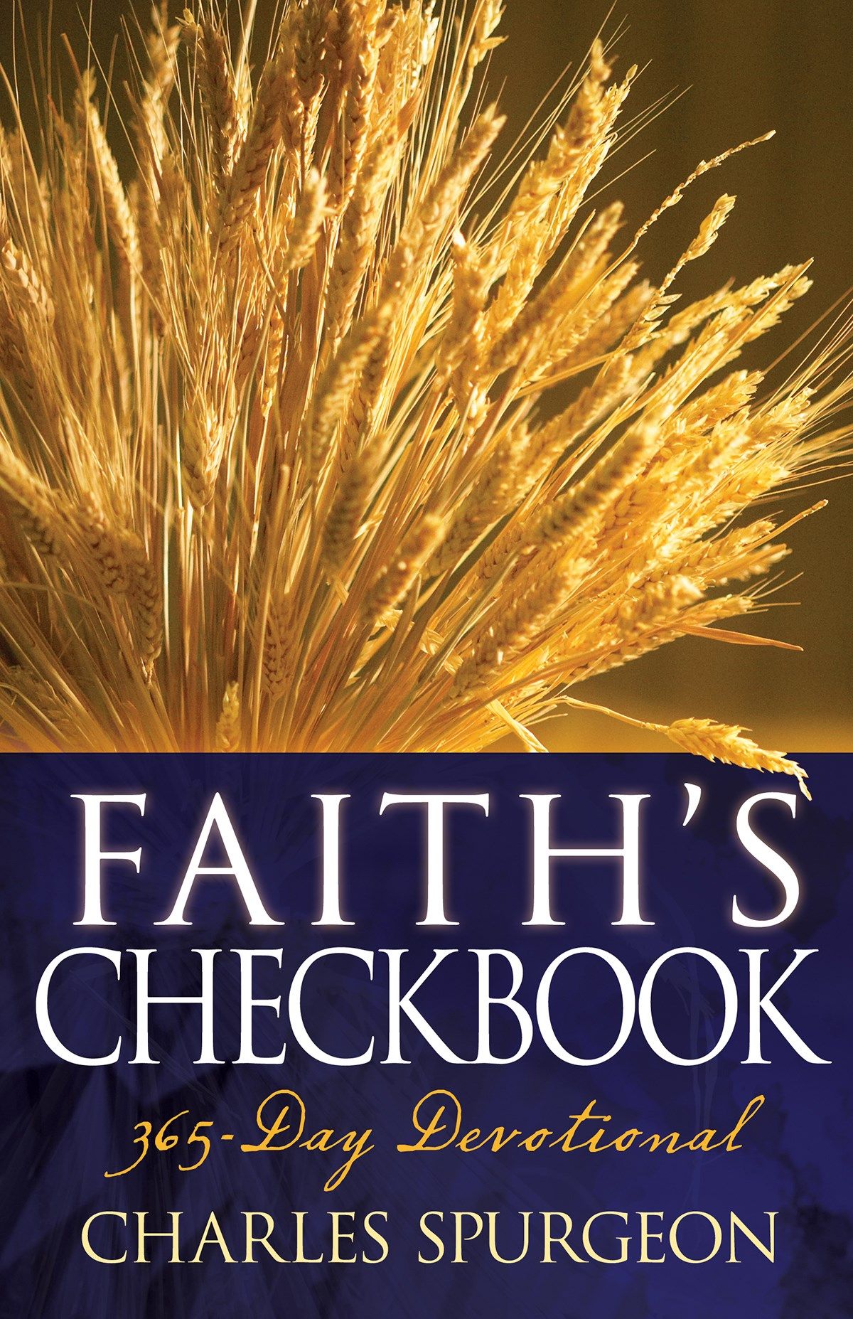 Faith's Checkbook: A 365 Day Devotional | Cross Way Christian Supply