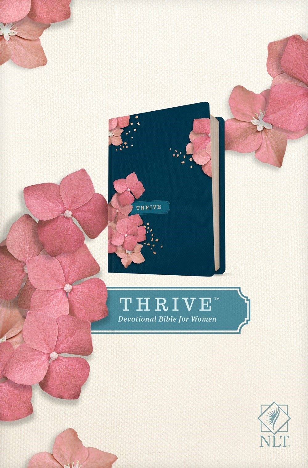NLT Thrive Devotional Bible for Women (Hardcover) | Parable.com