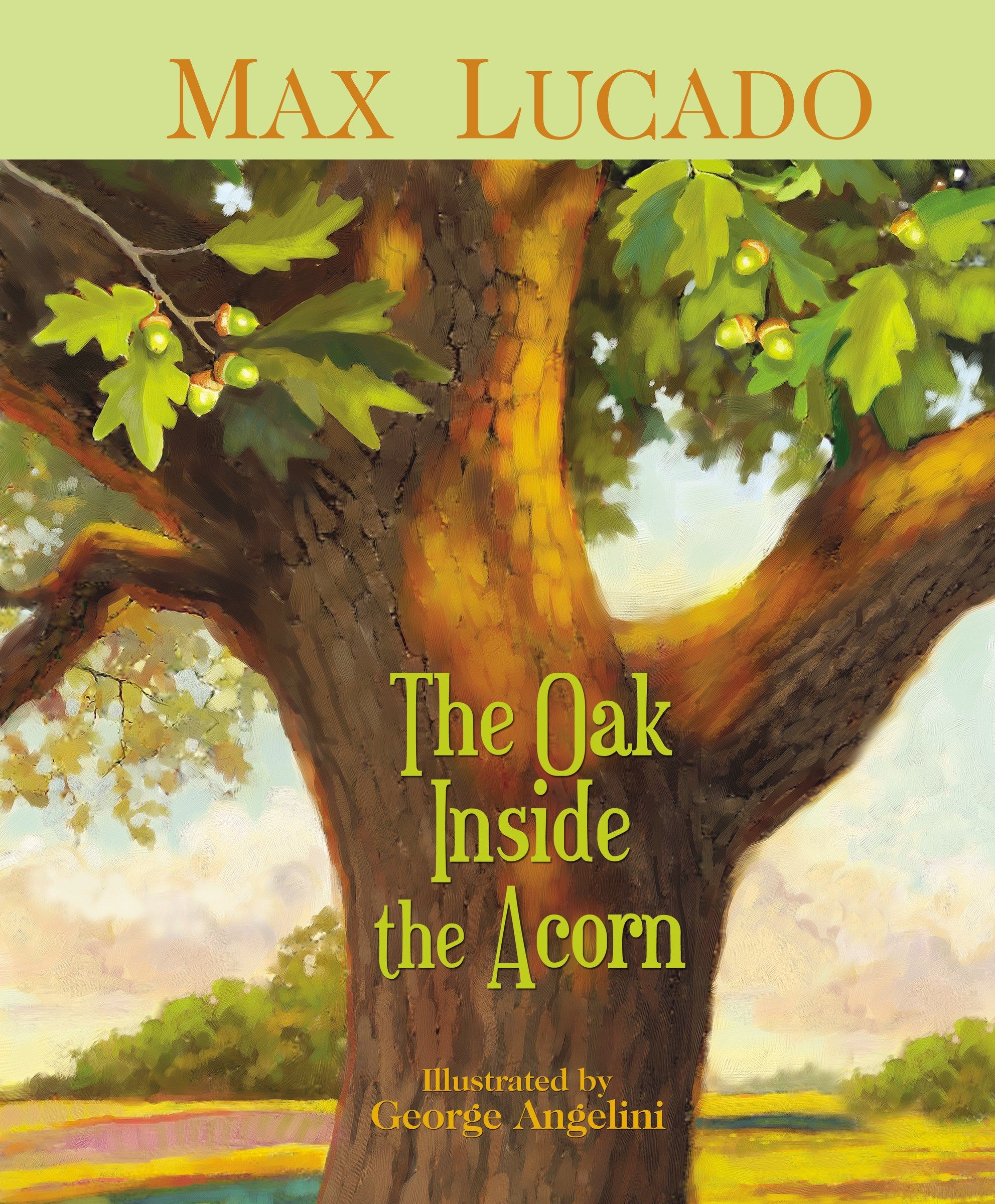 The Oak Inside the Acorn | Christian Connection