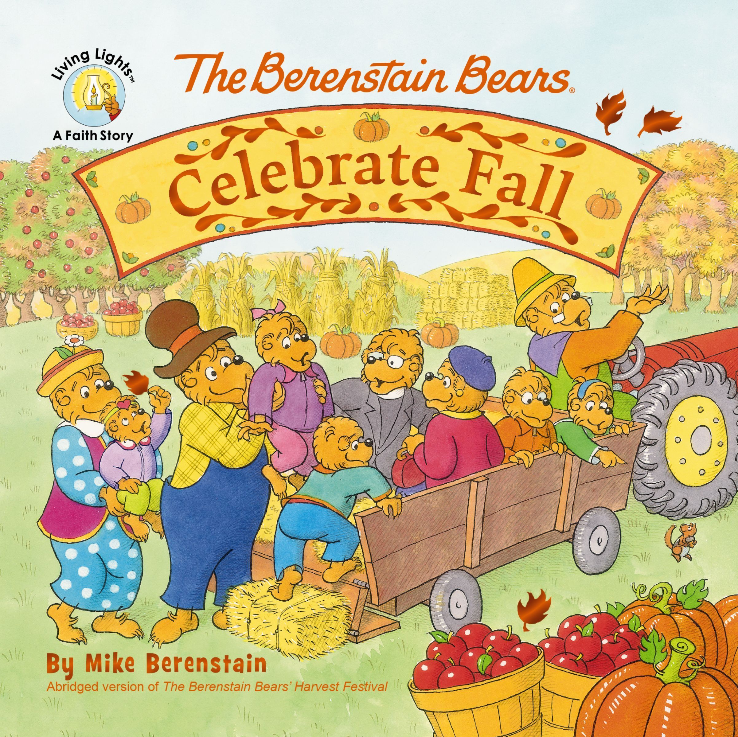 The Berenstain Bears Celebrate Fall | Christ Centered Life Store
