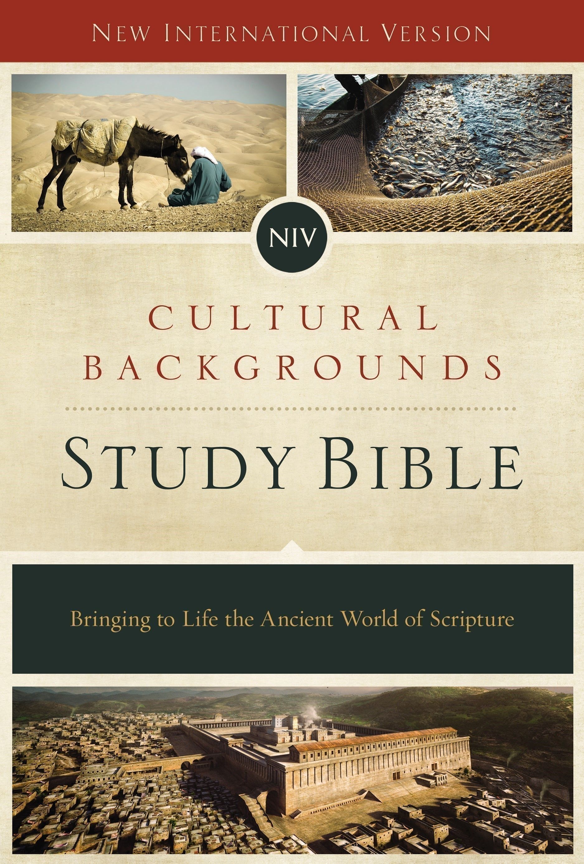 Cultural Scriptures Cultural Backgrounds Study Bible-NIV: Bringing to Life the Ancient ...