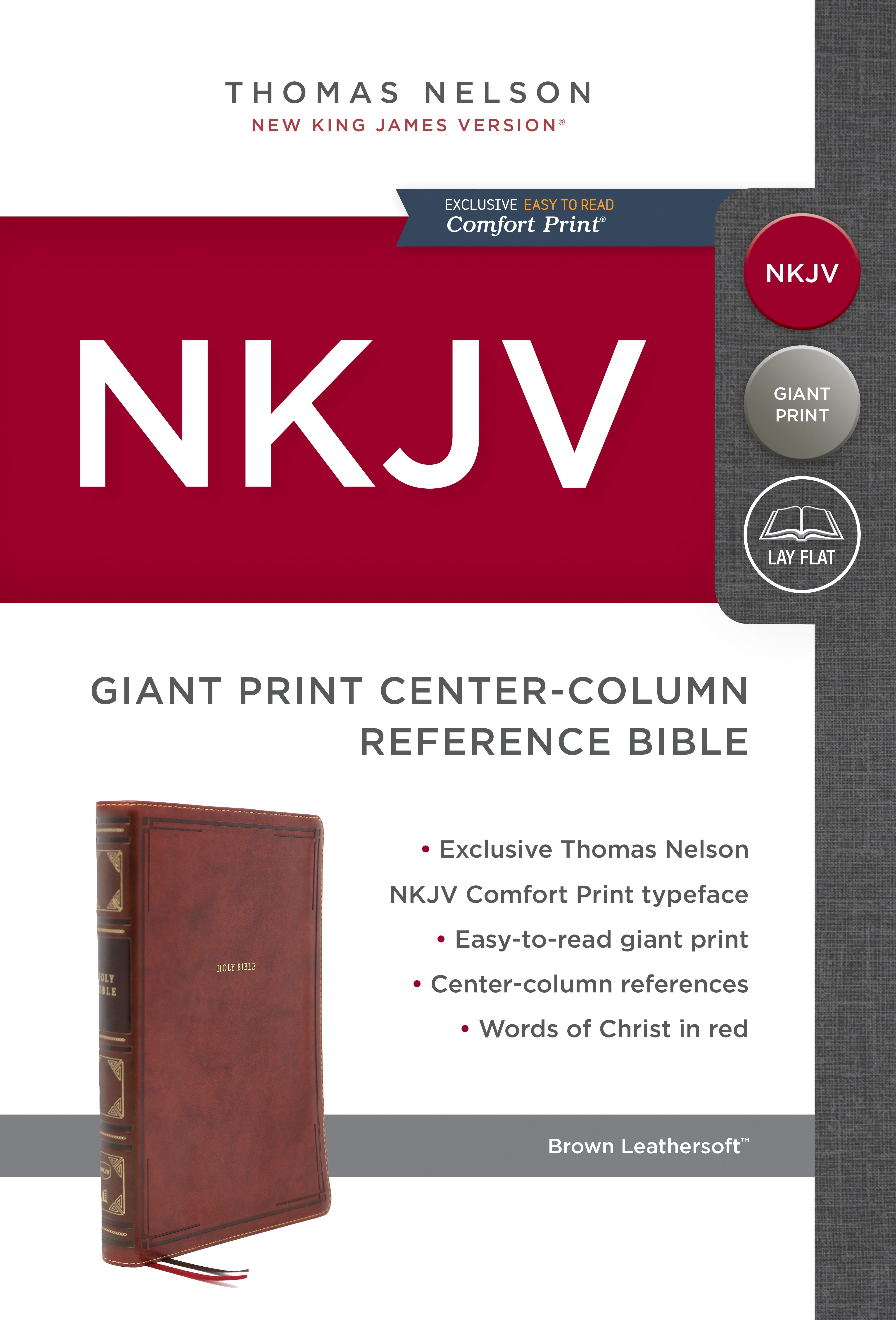 NKJV, Reference Bible, Center-Column Giant Print, Leathersoft