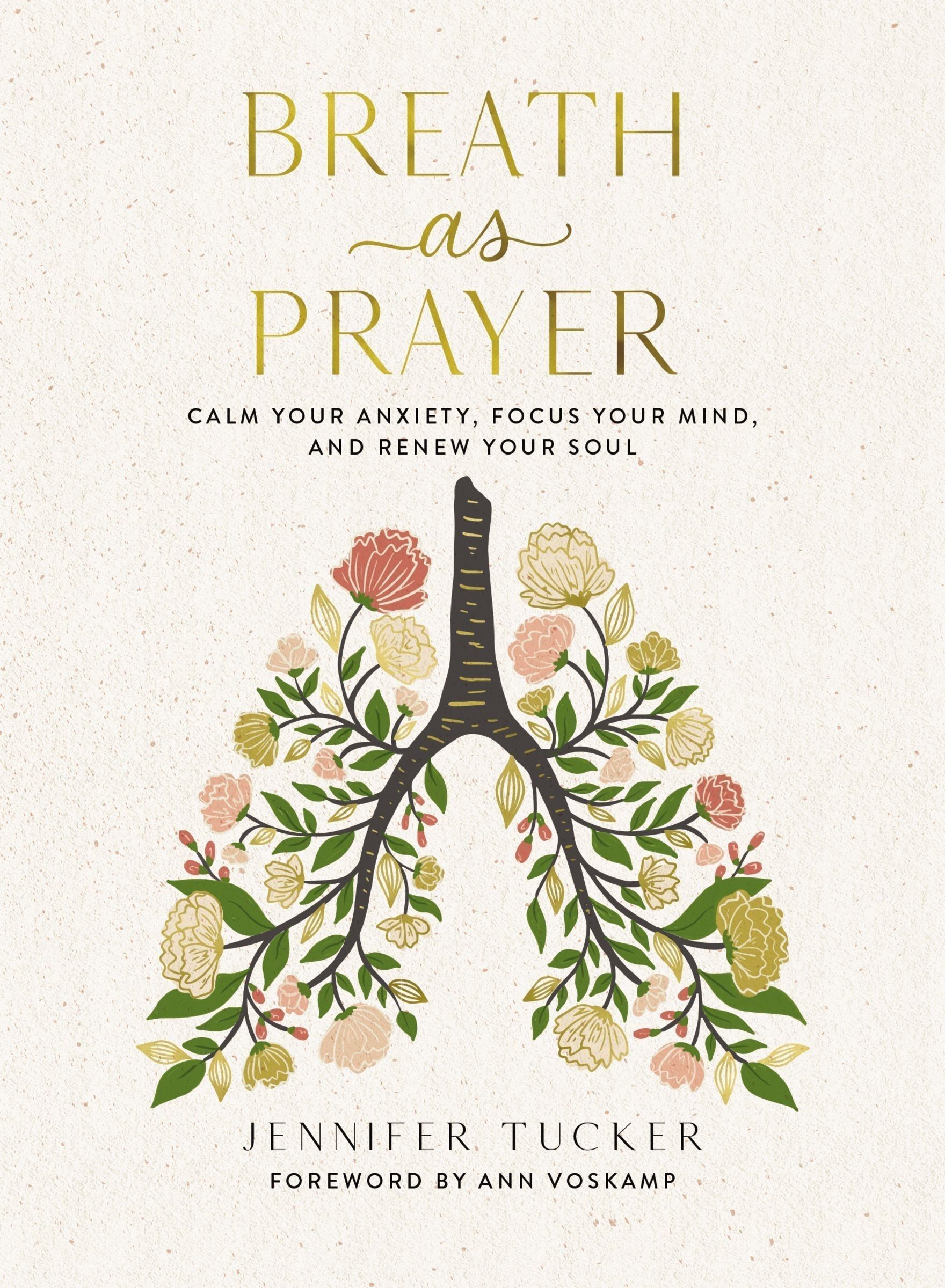 Calm Devotionals Breath as Prayer: Calm Your Anxiety, Focus Your Mind, and Renew Your ...
