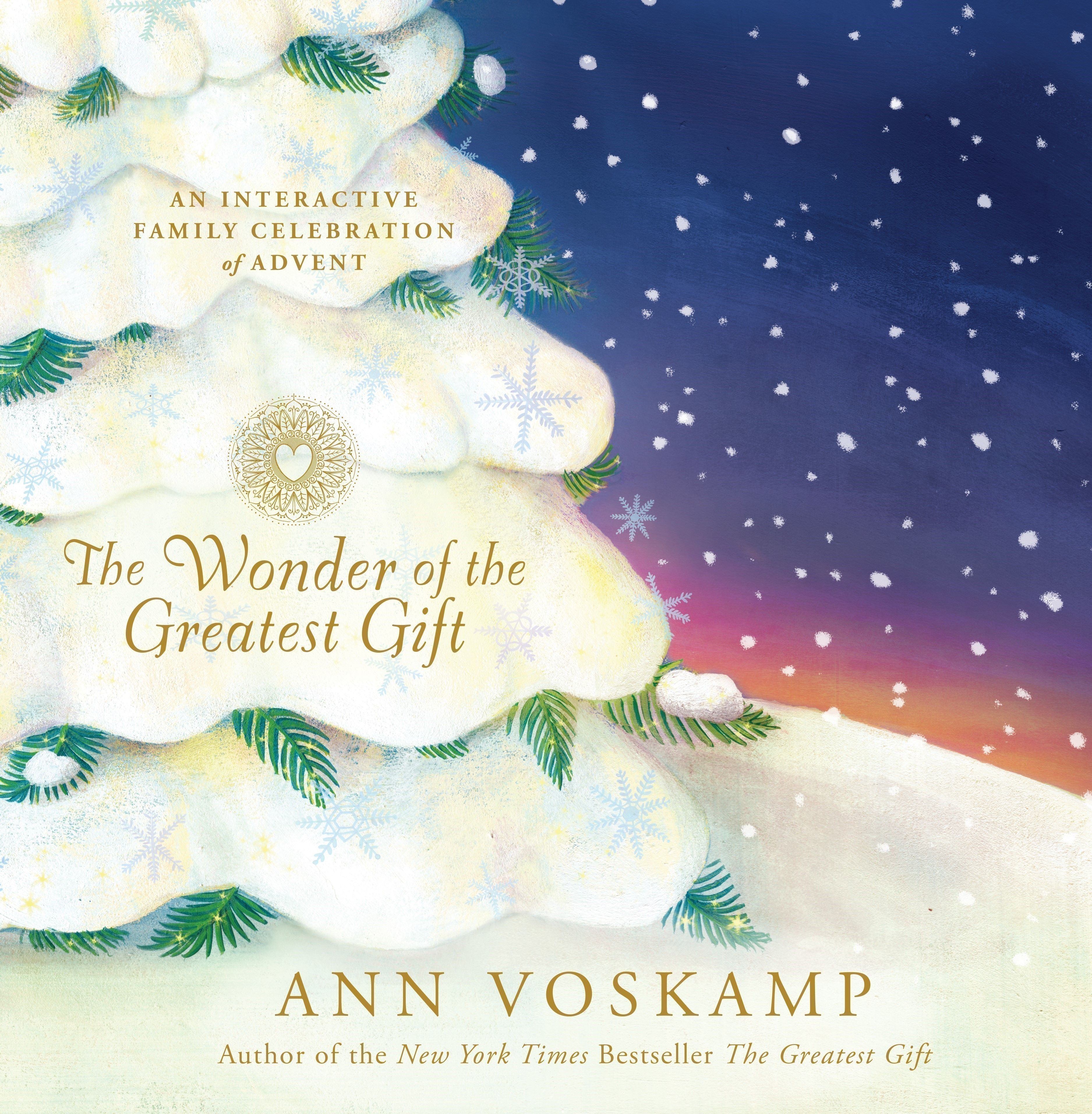 Advent Loading The Wonder of the Greatest Gift: An Interactive Family Celebration of ...