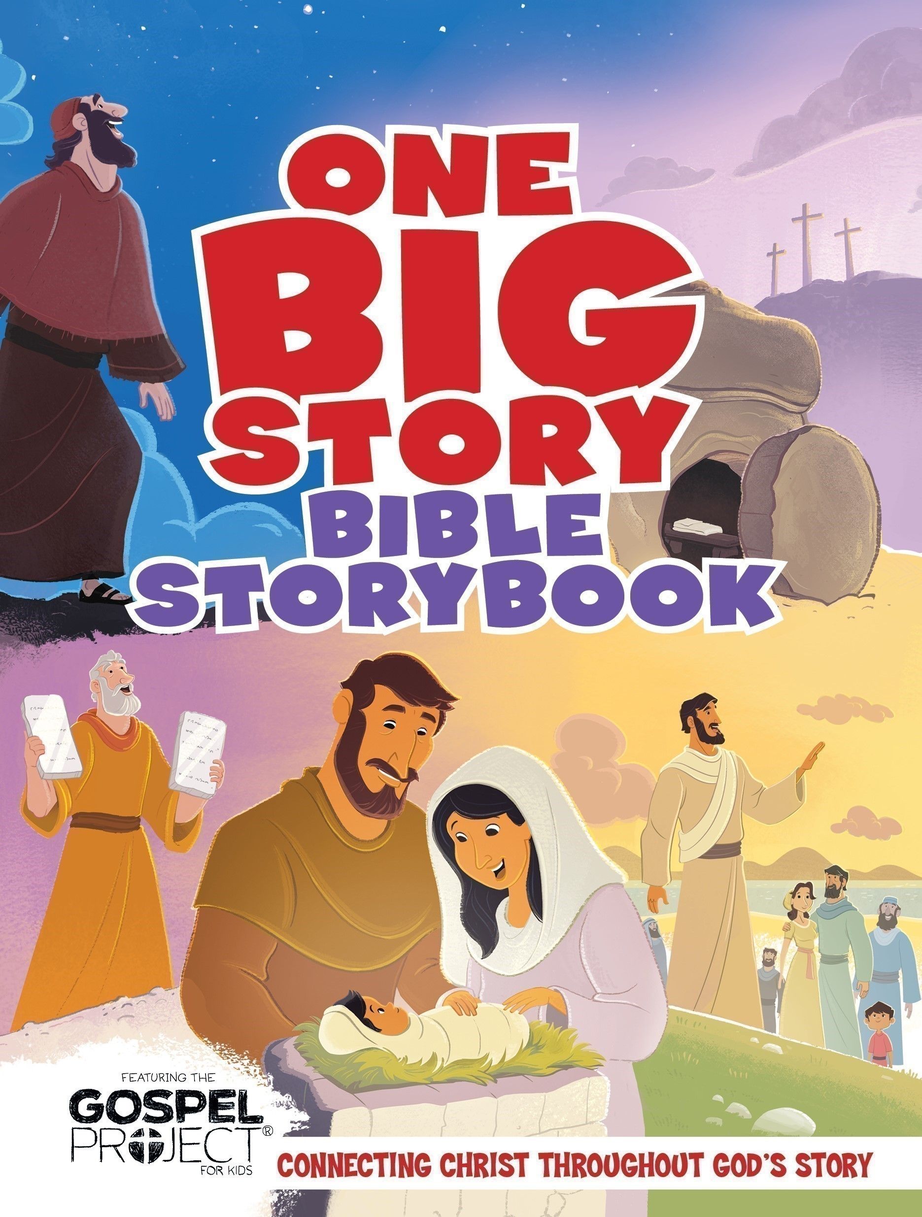 One Big Story Bible Storybook, Hardcover: Connecting Christ Throughout ...