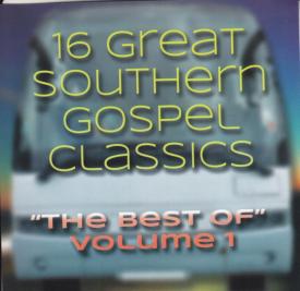 16 Great Southern Gospel Classics 1 | One Way Bookstore