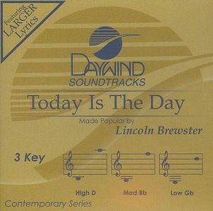 TODAY IS THE DAY (TRADUÇÃO) - Lincoln Brewster 