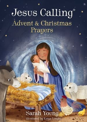 Jesus Calling Advent and Christmas Prayers | Christ Centered Life Store