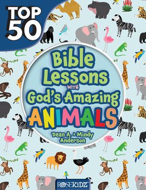 Top 50 Bible Lessons with God's Amazing Animals | Heaven's Gate Book Store
