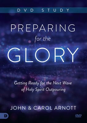 Preparing for the Glory DVD Study: Getting Ready for the Next Wave