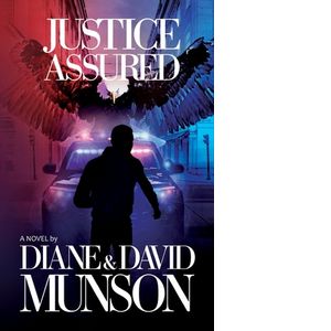  Justice Assured: 9781732582347: Munson, Diane and David: Books