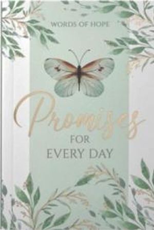 Words of Hope - Promises for Every Day