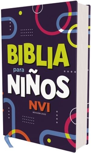 Biblia Para Niños Nvi, Texto Revisado 2022, Leathe