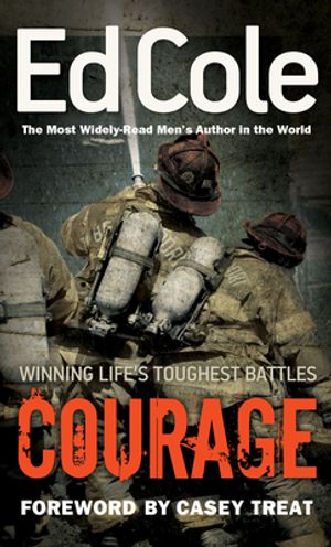 Daring: A Call to Courageous Manhood: Paul Louis Cole