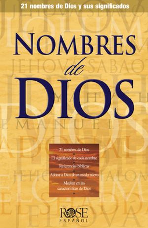 12 nombres de Dios y lo que significan - Biblia