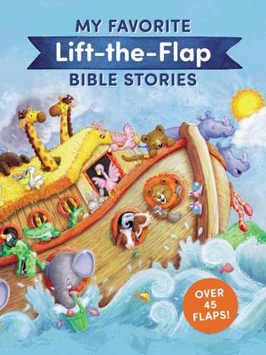 My Favorite Lift-The-Flap Bible Stories | Granger Community Church Bookstore
