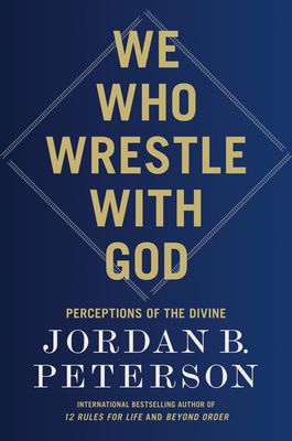 We Who Wrestle With God: Perceptions Of The Divine | Parable.com