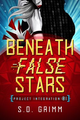Beneath False Stars: Volume 1 | The Olive Branch